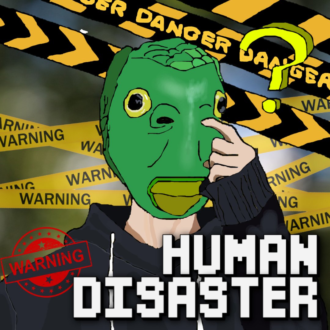 Disaster Human